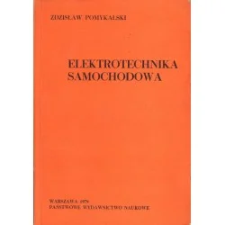 Łatwy zwrot ELEKTROTECHNIKA SAMOCHODOWA Zdzisław Pomykalski
