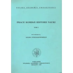 PRACE KOMISJI HISTORII NAUKI. TOM I Hit sprzedaży