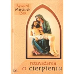 Bezpieczna płatność ROZWAŻANIA O CIERPIENIU Ryszard Marcinek