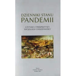 DZIENNIK STANU PANDEMII. CZYTANE Z PERSPEKTYWY SOCJOLOGII CODZIENNOŚCI Taniej