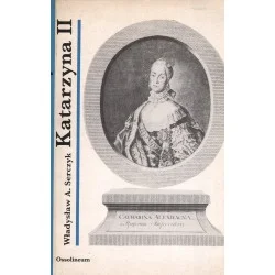 Szybka wysyłka KATARZYNA II CAROWA ROSJI Władysław A. Serczyk