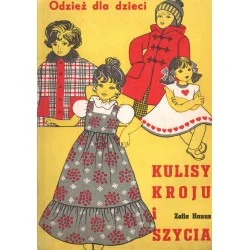 KULISY KROJU I SZYCIA. ODZIEŻ DLA DZIECI Zofia Hanus Tani
