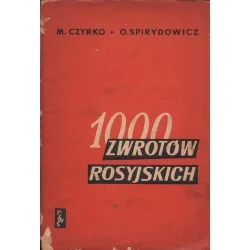 1000 ZWROTÓW ROSYJSKICH M. Czyrko, O. Spirydowicz Najlepsza cena