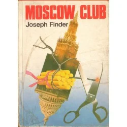 MOSCOW CLUB Joseph Finder Łatwy zwrot