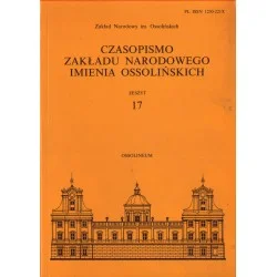 Premium CZASOPISMO ZAKŁADU NARODOWEGO IMIENIA OSSOLIŃSKICH ZESZYT 17
