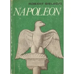 NAPOLEON Robert Bielecki Dostępne od ręki
