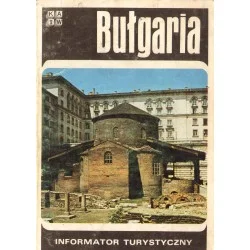 Kup teraz BUŁGARIA. INFORMATOR TURYSTYCZNY