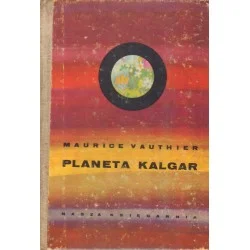 PLANETA KALGAR Maurice Vauthier Kup teraz