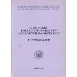 Dostępne od ręki II KONGRES POLSKICH TOWARZYSTW NAUKOWYCH NA OBCZYŹNIE 4-7 WRZEŚNIA 2008
