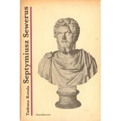 SEPTYMIUSZ SEWERUS Tadeusz Kotula Zamów teraz