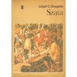Łatwy zwrot SZATA Lloyd C. Douglas