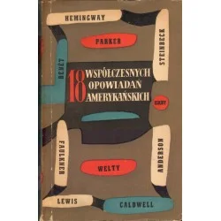 Promocja 18 WSPÓŁCZESNYCH OPOWIADAŃ AMERYKAŃSKICH