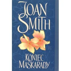 KONIEC MASKARADY Joan Smith Szybka wysyłka