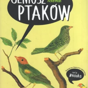 Ackerman J.: Geniusz ptaków Oferta limitowana