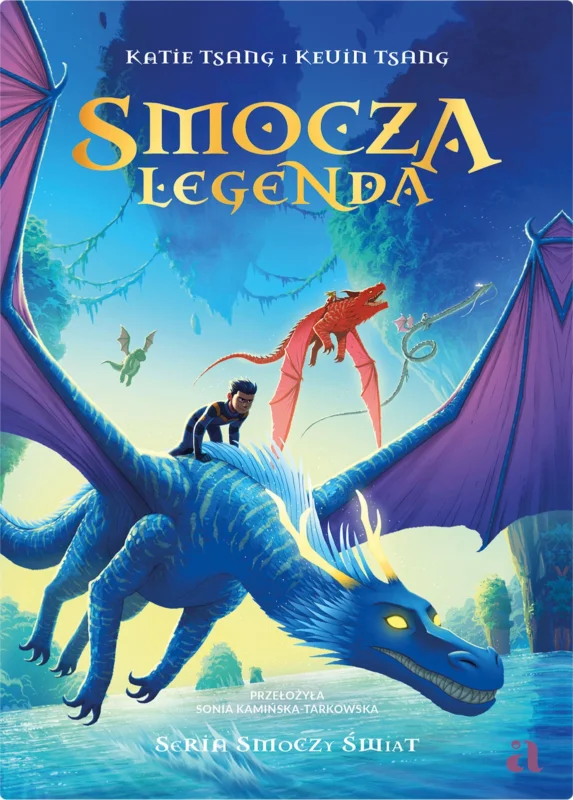 Smocza LegendaKatie TsangKevin Tsang Ograniczona ilość