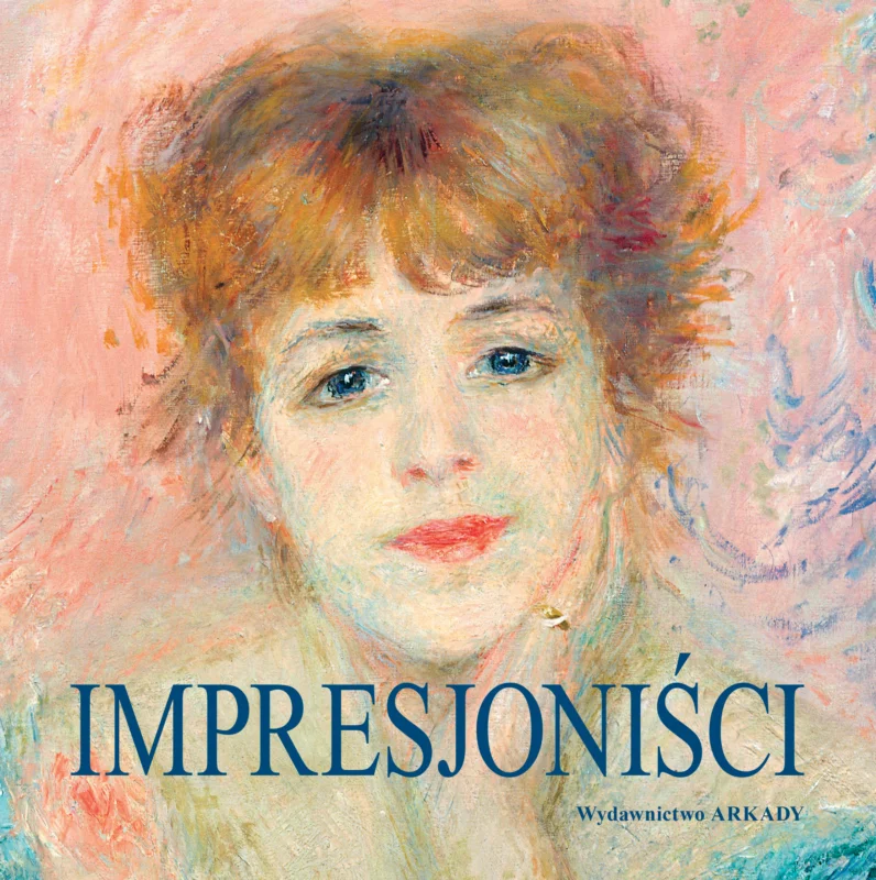 Dodaj do koszyka Impresjoniści