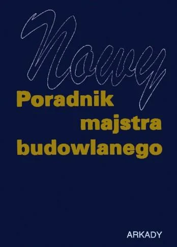 Oferta czasowa Nowy poradnik majstra budowlanego