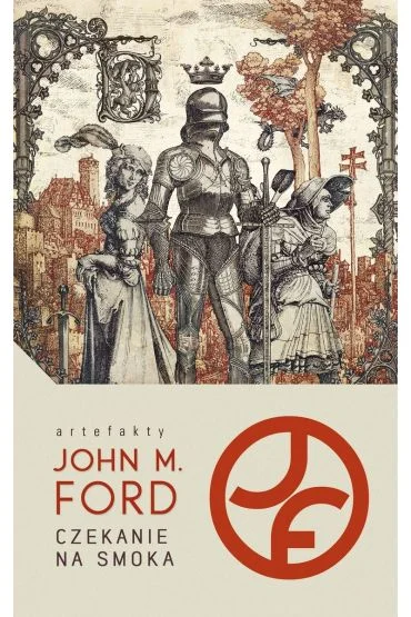 Oferta Czekanie na smoka John M. Ford