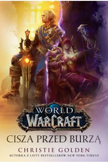 Darmowy zwrot Cisza przed burzą. World of Warcraft Christie Golden