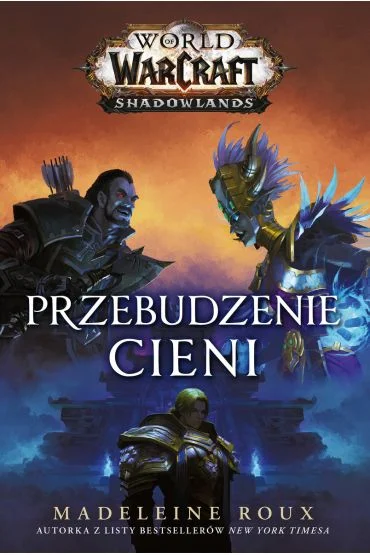 Przebudzenie cieni. World of Warcraft Madeleine Roux Oferta