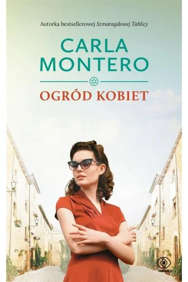 Ogród kobiet Carla Montero Nowość