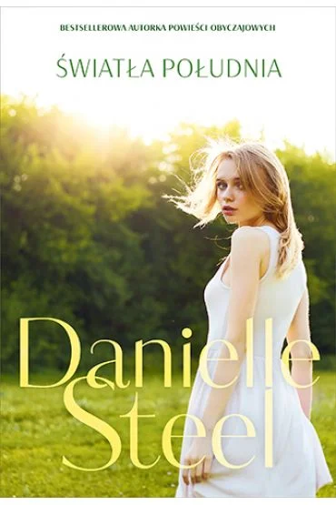 Światła Południa Danielle Steel Ekspresowa dostawa