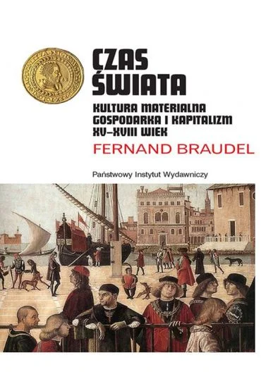Czas świata Braudel Fernand Wyjątkowa oferta