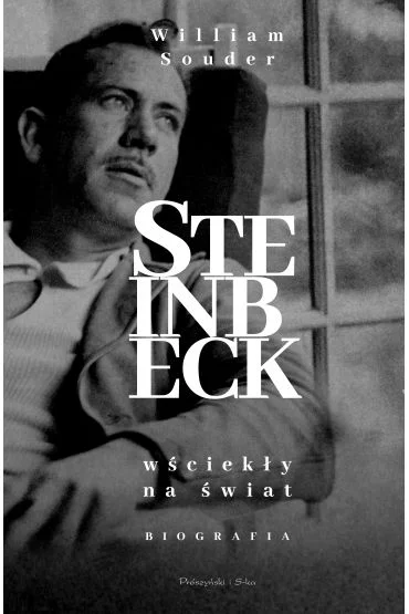 Steinbeck Wściekły na świat William Souder Super okazja