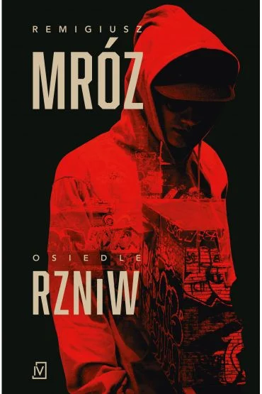 Osiedle RZNiW Remigiusz Mróz Bestseller