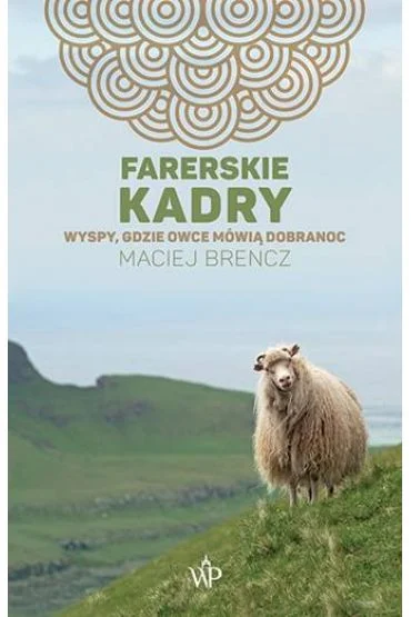 Farerskie kadry Maciej Brencz Oferta czasowa