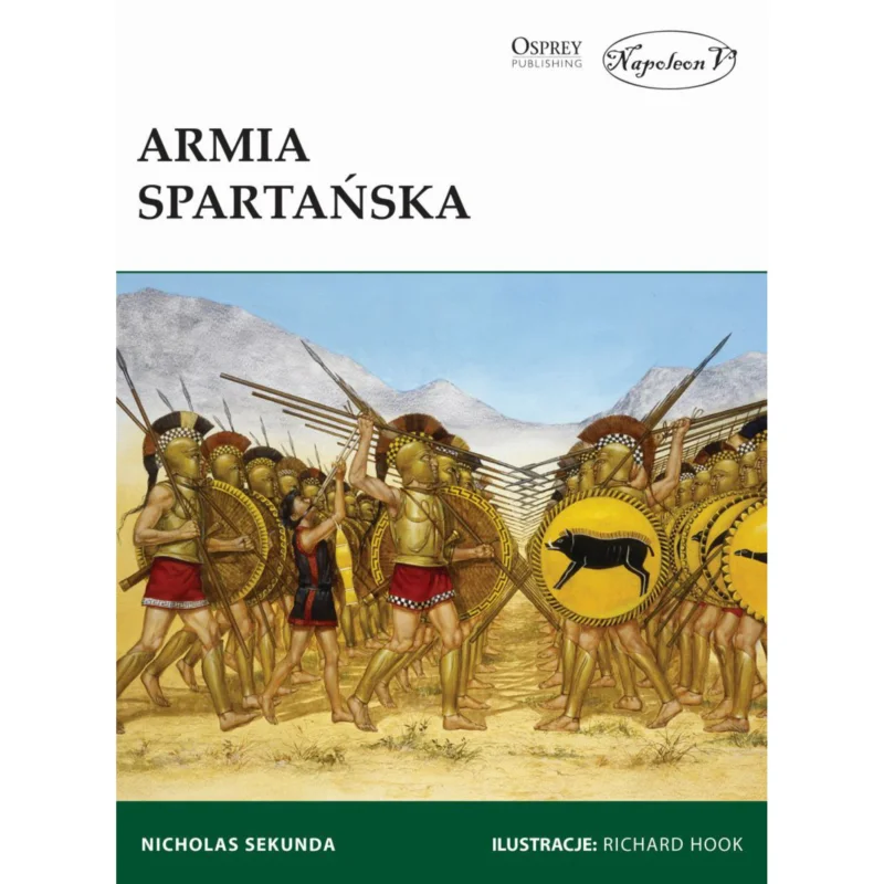 Nie przegap Armia spartańska NICHOLAS SEKUNDA Osprey