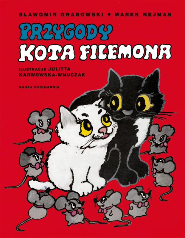 Przygody kota Filemona Marek Nejman Sławomir Grabowski Nie przegap