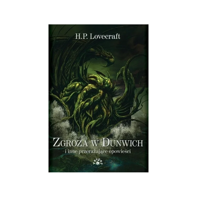 Oferta Zgroza w Dunwich i inne przerażające opowieści H.P. Lovecraft