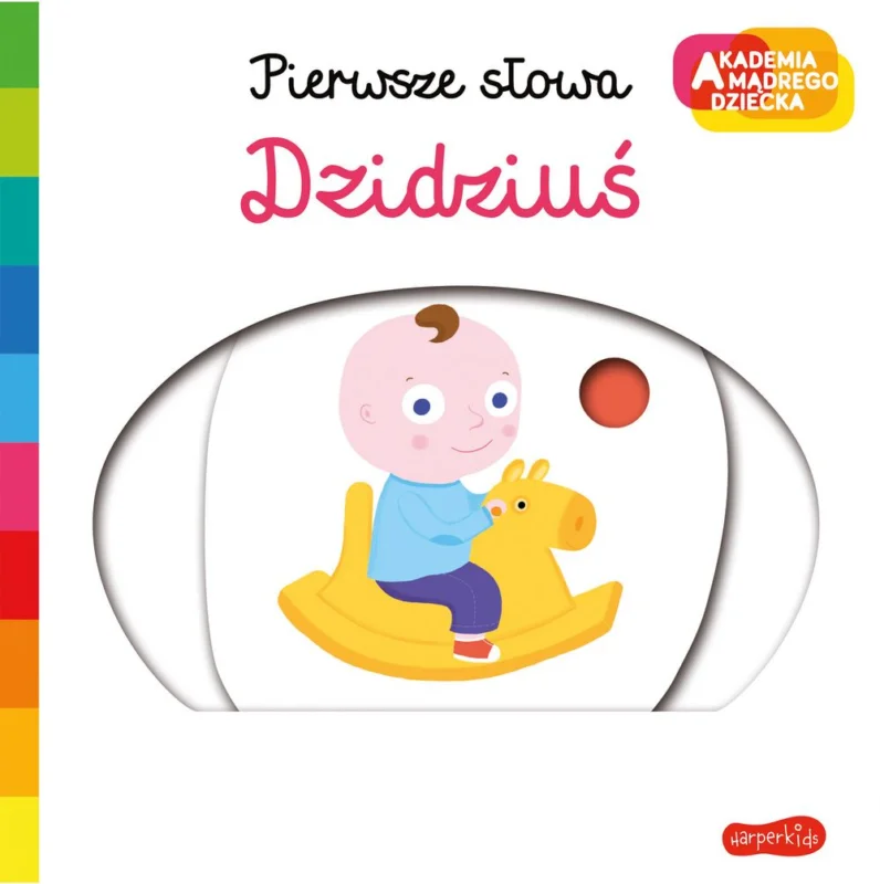 Akademia Mądrego Dziecka Dzidziuś Pierwsze słowa Oferta czasowa