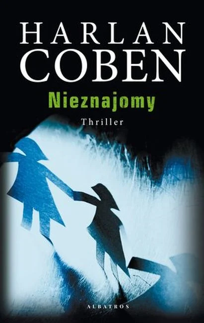 Nieznajomy Harlan Coben Bestseller