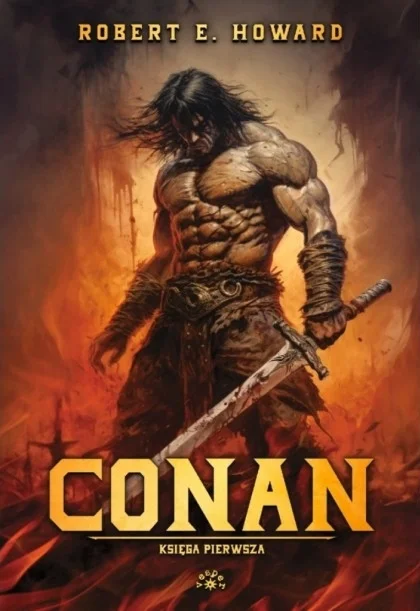Bestseller Conan Księga pierwsza Howard E. Robert