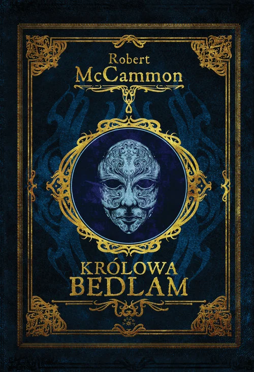 Szybka dostawa Królowa Bedlam Robert McCammon