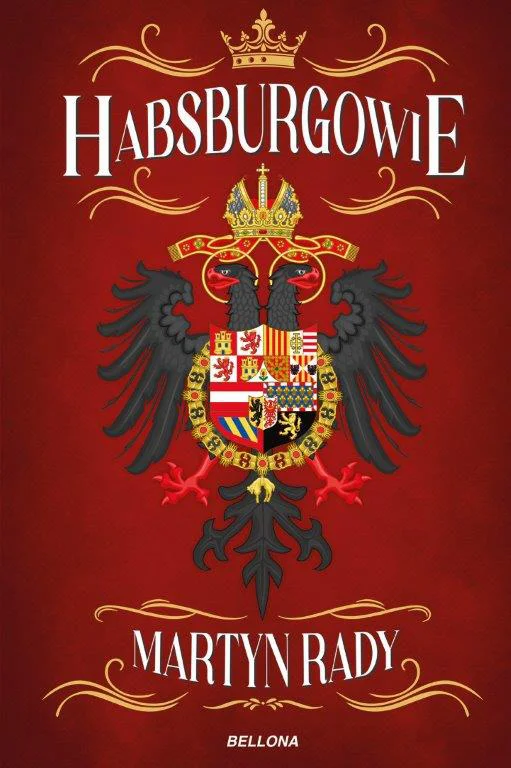 Habsburgowie Martyn Rady Ograniczona ilość