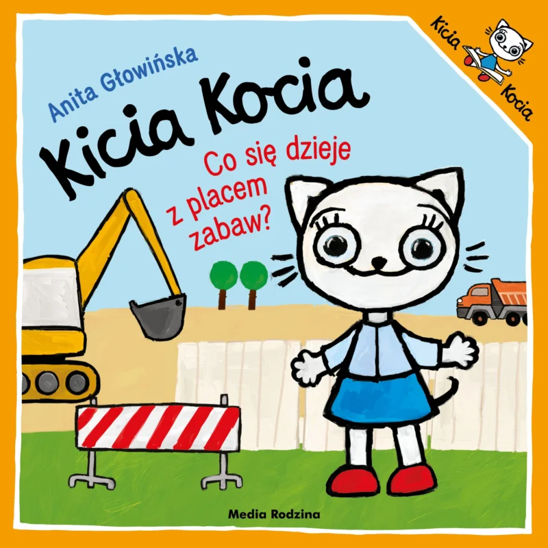 Kicia Kocia. Co się dzieje z placem zabaw? Dodaj do koszyka