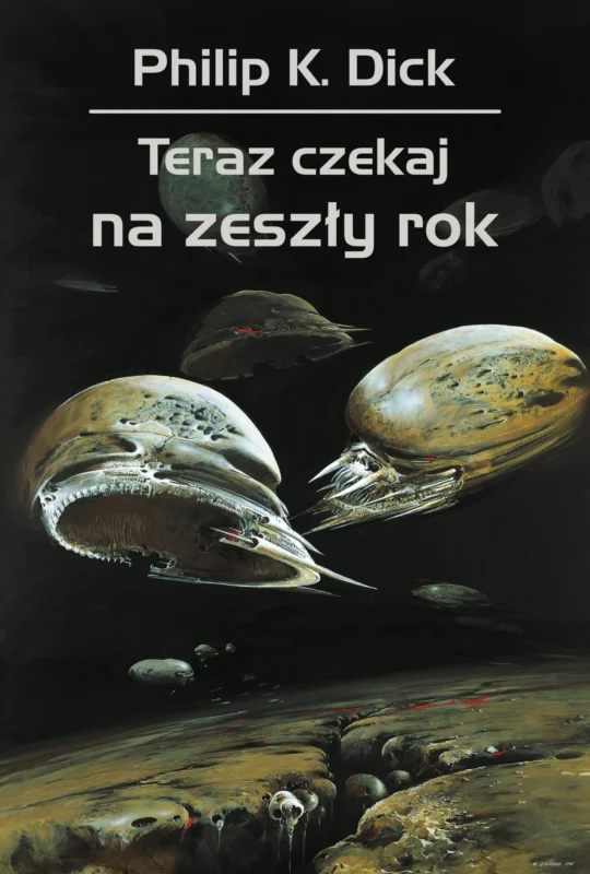 Szybka wysyłka Teraz czekaj na zeszły rok Philip K. Dick