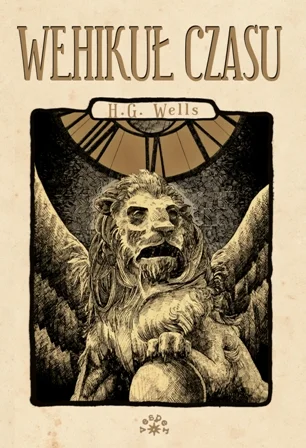 Sprawdź teraz Wehikuł czasu Herbert George Wells