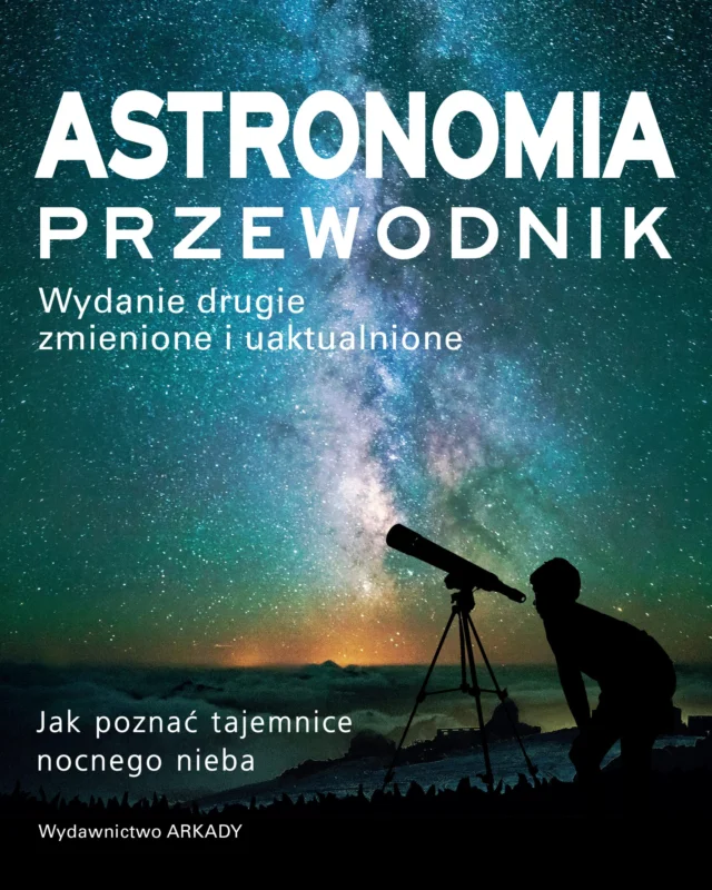 Promocja Astronomia. Przewodnik. Jak poznać tajemnice nocnego nieba