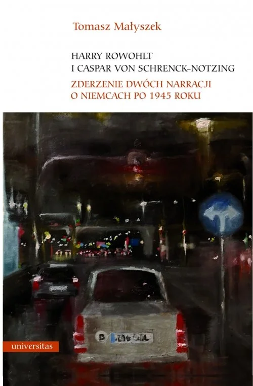 Harry Rowohlt i Caspar von Schrenck-Notzing Tomasz Małyszek Szybka dostawa