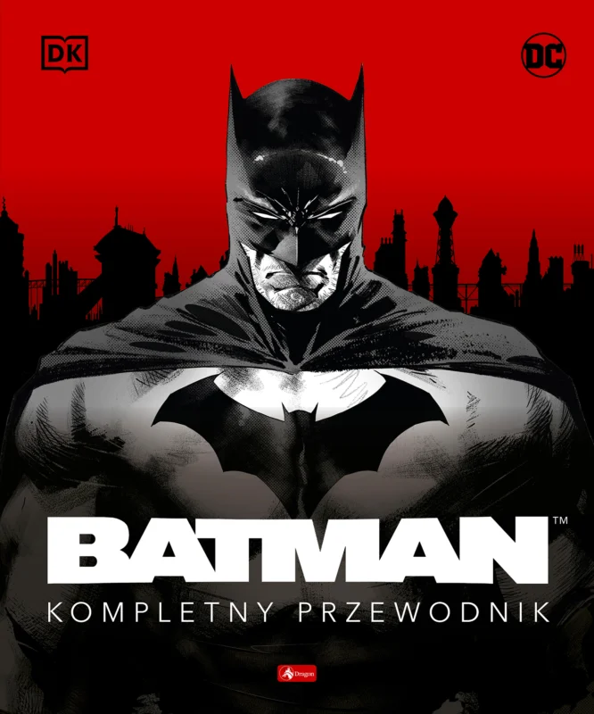 Hit cenowy Batman. Kompletny przewodnik