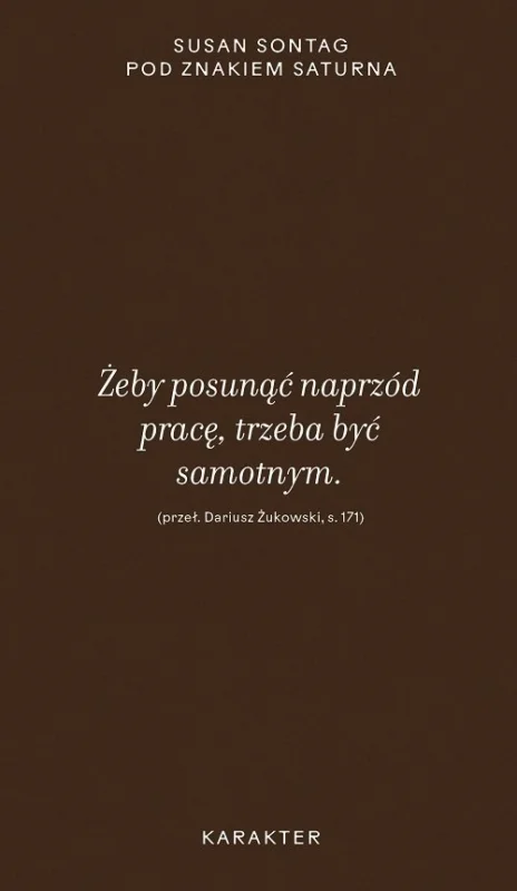 Zamów dziś Pod znakiem Saturna Susan Sontag