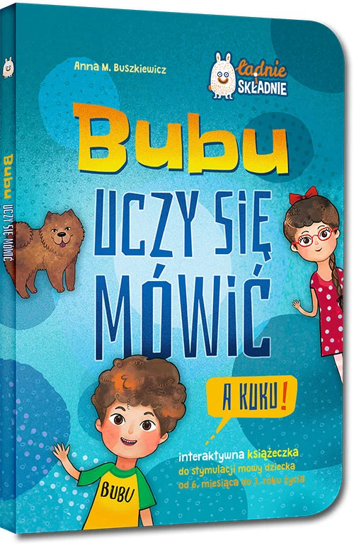 Popularny Bubu uczy się mówić Anna M. Buszkiewicz