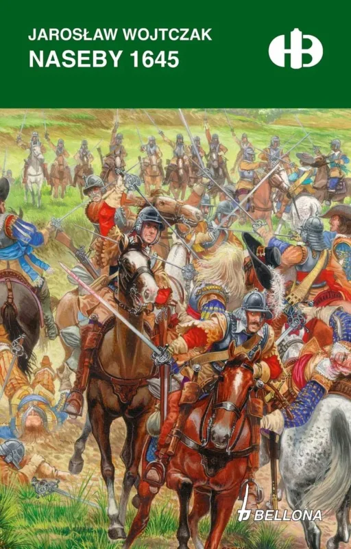Naseby 1645 Jarosław Wojtczak Historyczne bitwy Promocja