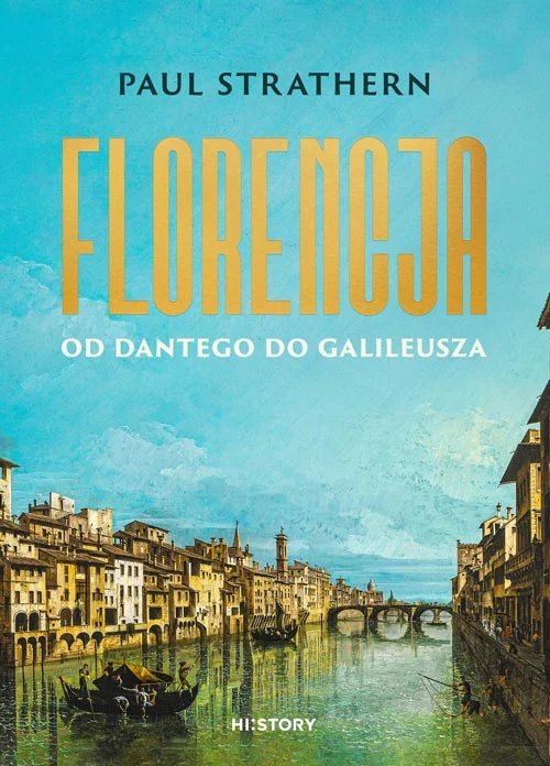 Oferta Florencja. Od Dantego do Galileusza Paul Strathern