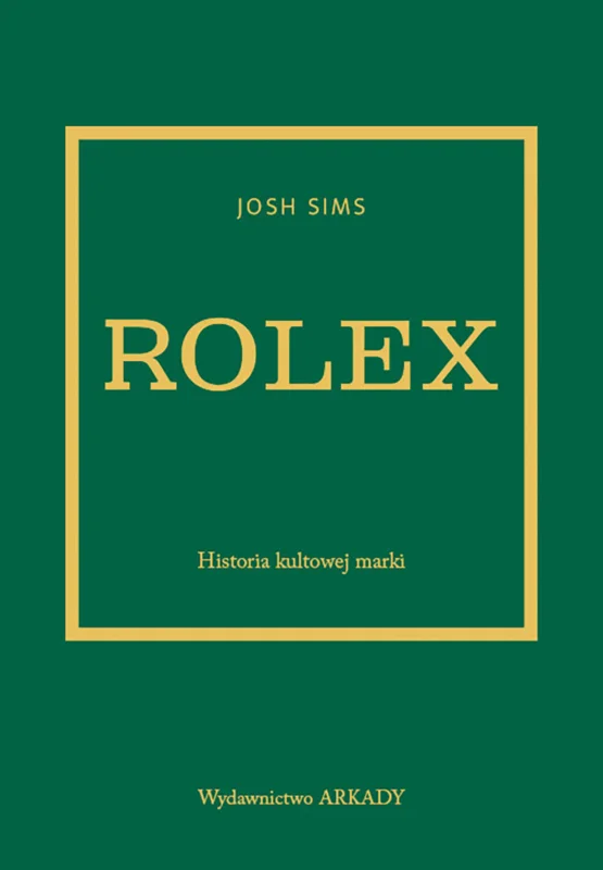 Nowość Rolex. Historia kultowej marki