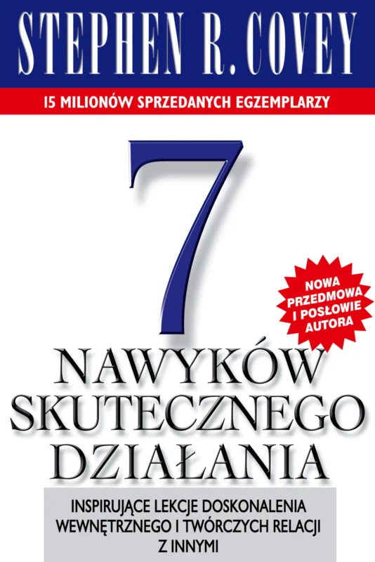 7 nawyków skutecznego działania Stephen R. Covey Ostatnia szansa